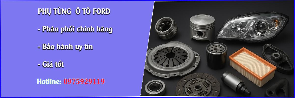 Phụ Tùng Ô Tô Ford - Phụ Tùng Ô Tô 24H